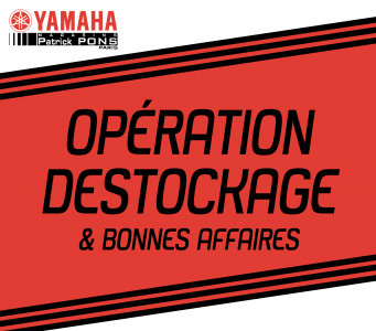 OPÉRATION DESTOCKAGE YAMAHA BASTILLE