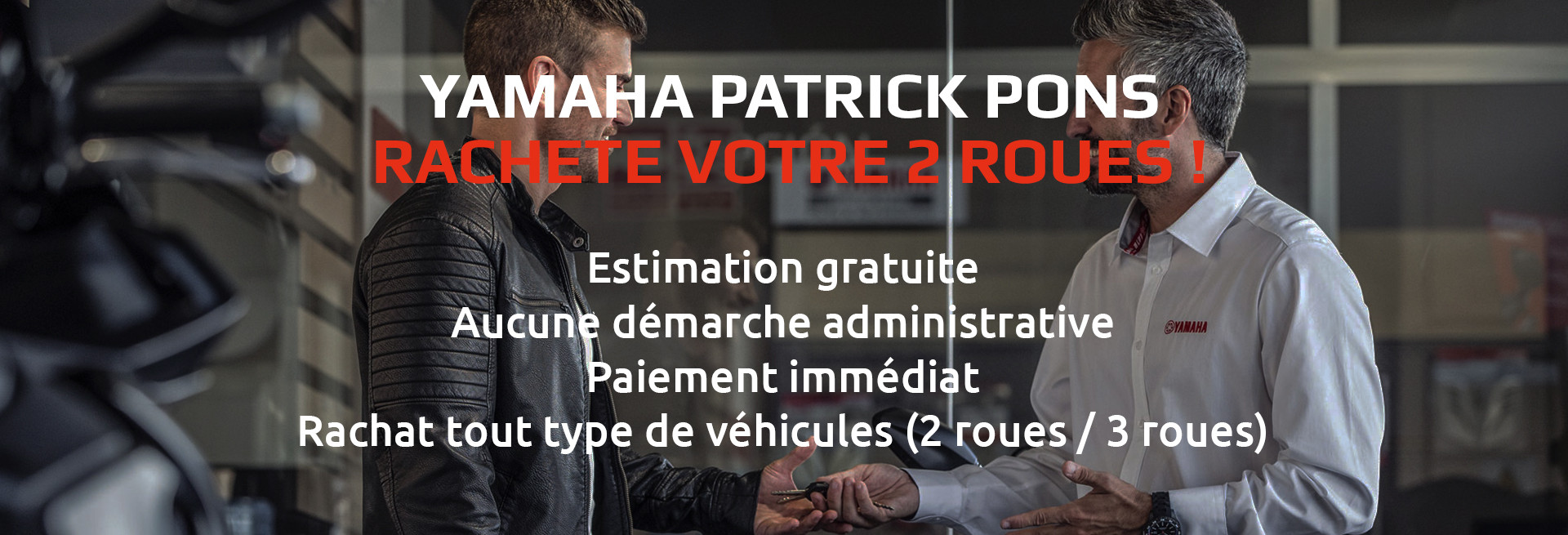 Nous rachetons votre 2 roues