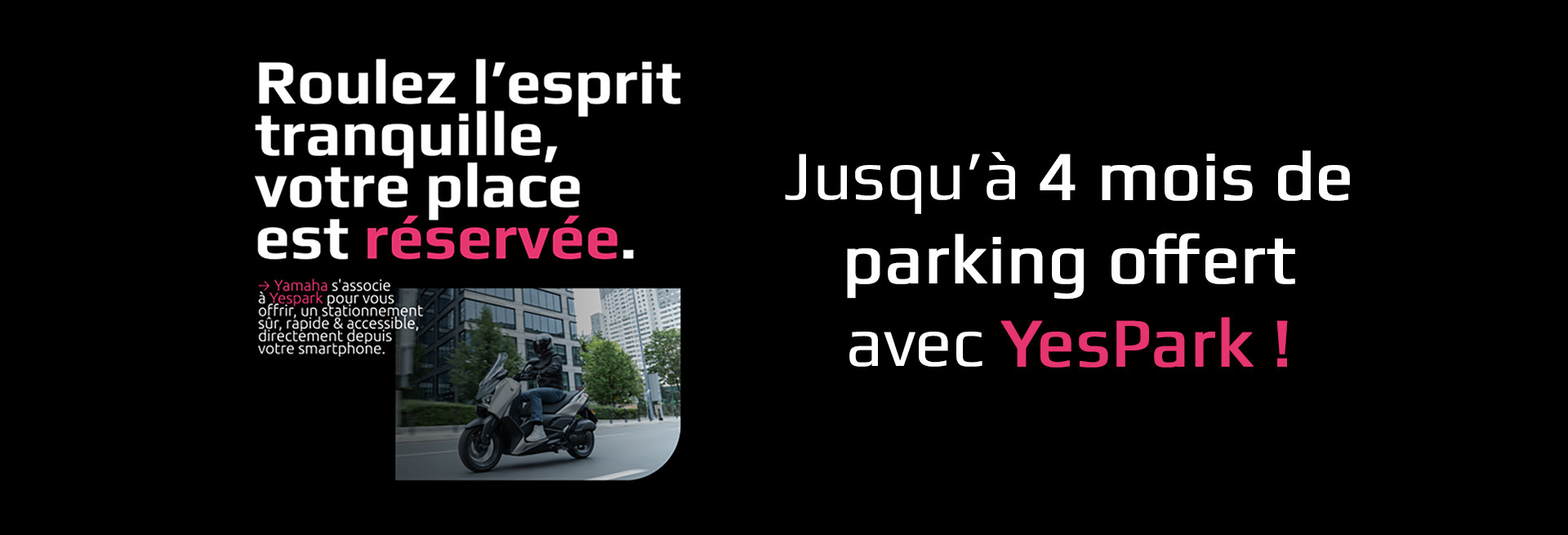 Jusqu'à 4 mois de parking offert ! 